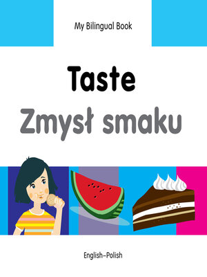 cover image of My Bilingual Book–Taste (English–Polish)